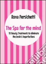 The spa for the mind libro