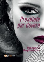 Prostituta per dovere