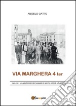 Via Marghera 4 ter libro