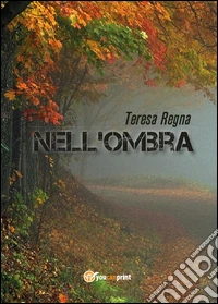 Nell'ombra