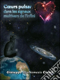 Coeurs pulsar dans les signaux multivers de l'infini libro