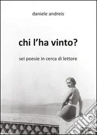 Chi l'ha vinto?