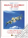 Regalati un sorriso... se vuoi!. Vol. 2 libro
