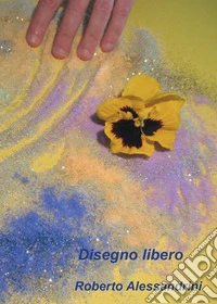Disegno libero