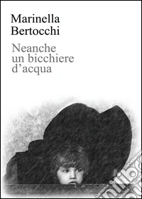 Neanche un bicchiere d'acqua