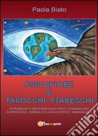 Psicofiabe e tarocchi fiabeschi libro
