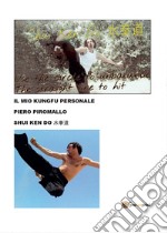 Il mio kungfu personale Shuikendo libro