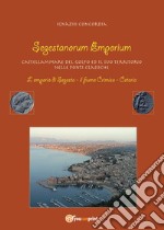 Segestanorum Emporium. Castellammare del Golfo nelle fonti classiche libro