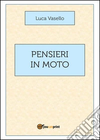 Pensieri in moto
