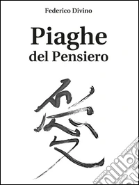 Piaghe del pensiero libro