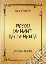 Piccoli diamanti della mente libro