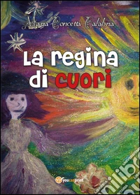 La regina di cuori libro