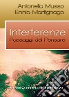 Interferenze. Paesaggi del pensare libro