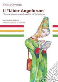 Il "Liber Angelorum" libro