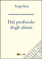 Dal profondo degli abissi libro