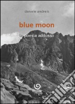 Blue moon libro