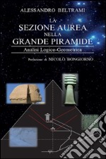 La sezione aurea nella grande piramide libro