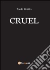 Cruel libro