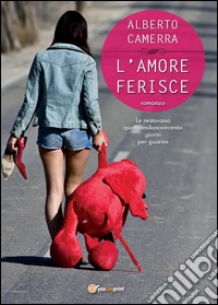 L'amore ferisce