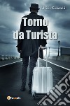 Torno da turista libro di Ciccarelli Fabrizio