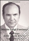 Mario Luigi Fontana. Catalogo delle opere d'arte. Vol. 2 libro