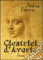 Cicatrici d'avorio libro