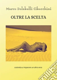 Oltre la scelta