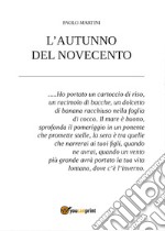 L'autunno del Novecento libro