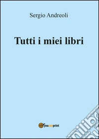 Tutti i miei libri