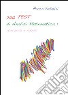 200 TEST di analisi matematica 1 libro di Sabatini Marco