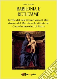 Babilonia e Betlemme