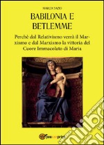 Babilonia e Betlemme