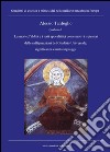 Quaderno. La morte, l'aldilà e i testi apocalittici come motivi ispiratori delle raffigurazioni del Giudizio Universale; significanze e metalinguaggi. Vol. 2 libro