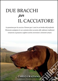 Due bracchi per il cacciatore