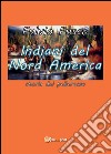 Indiani del Nord America libro