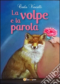 La volpe e la parola