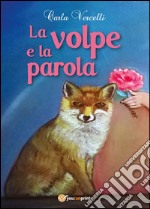 La volpe e la parola libro