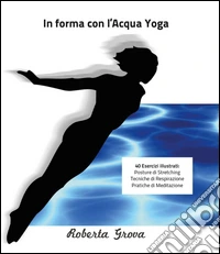 In forma con l'Aqua Yoga