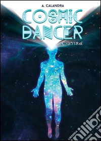 Cosmic Dancer libro
