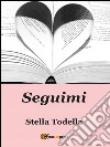 Seguimi libro