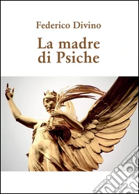 La madre di psiche libro