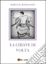 La chiave di volta libro