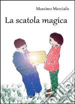 La scatola magica