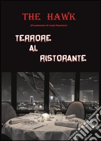Terrore al ristorante
