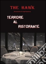 Terrore al ristorante libro