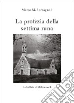 La profezia della settima runa libro