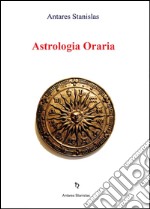 Astrologia oraria libro