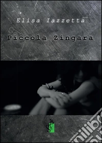 Piccola zingara