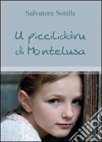 U picciliddru di Montelusa libro
