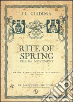 Rite of Spring, the 8th movement libro